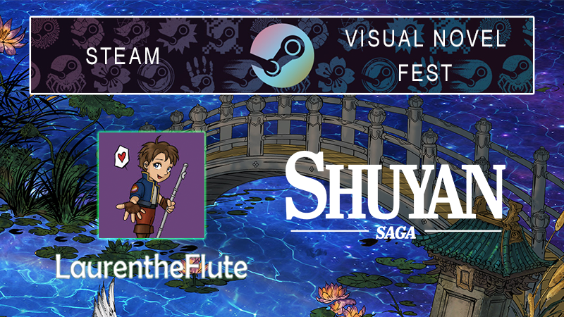 Shuyan Saga LaurentheFlute Streams Shuyan Saga For The Visual Novel