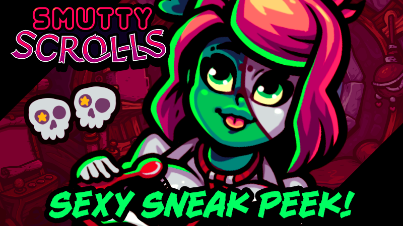 Steam Smutty Scrolls Sexy Sneak Peek