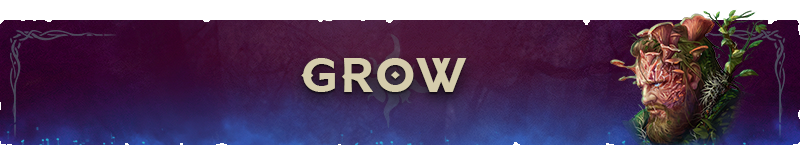 Grow