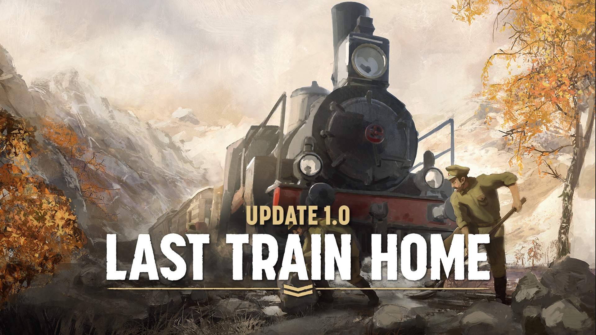 Last Train Home - Update 1.0 - Patch Notes · Last Train Home update for 14  December 2023 · SteamDB