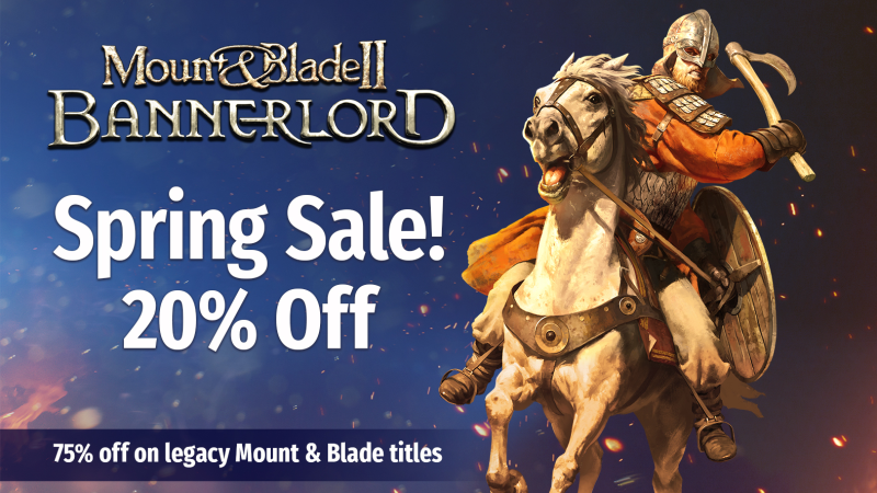 Steam :: Mount & Blade II: Bannerlord :: Mount & Blade Spring Sale!