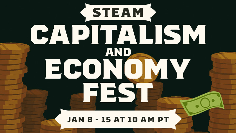 On now: Steam's Capitalism and Economy Fest thumbnail