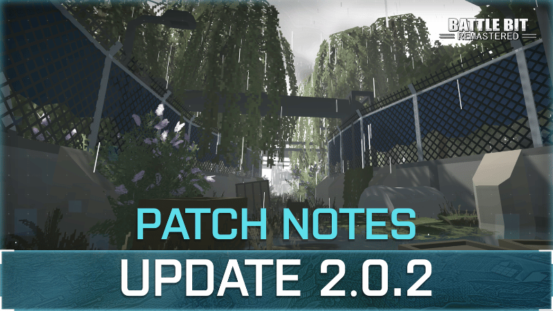 BattleBit Remastered Update 2.1.9 Patch Notes in 2023