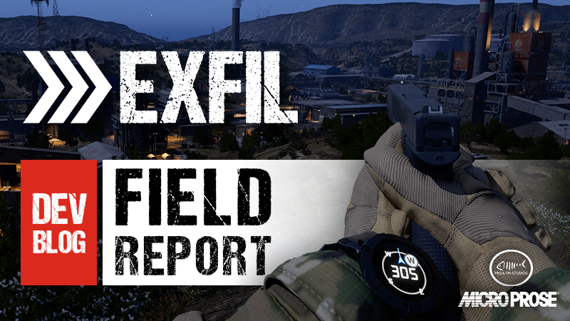 🪖EXFIL FIELD REPORT