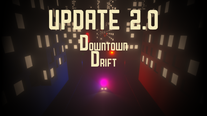 downtown drift