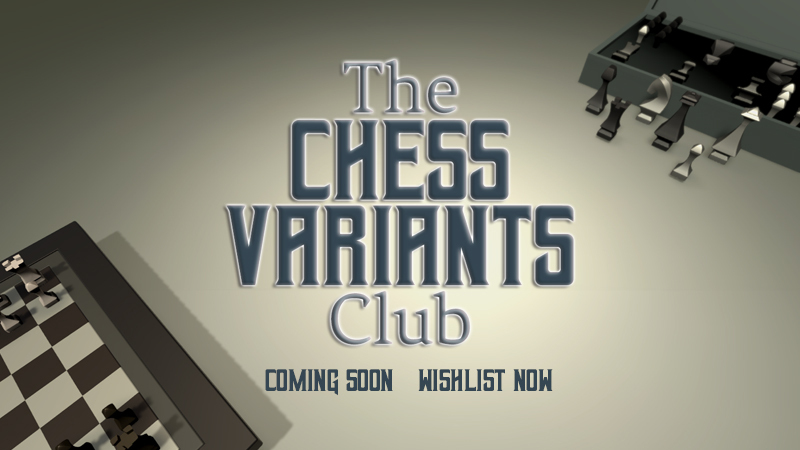 The Chess Variants Club no Steam