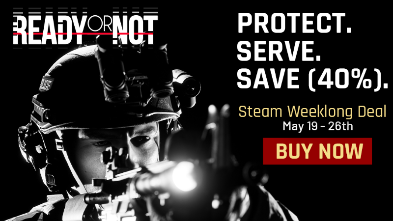 "Gear Up for Action: Ready or Not Game & DLC Now 40% Off Until May 26th!"