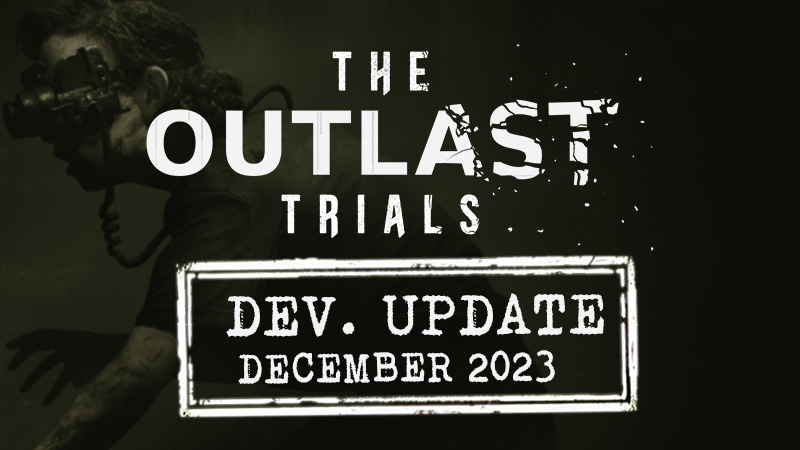 FREE DOWNLOAD Outlast Trials 2023