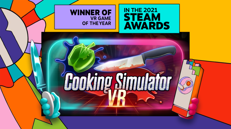 Cooking Simulator VR - VR Game of the Year