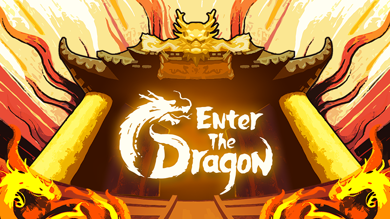 Enter the Dragon