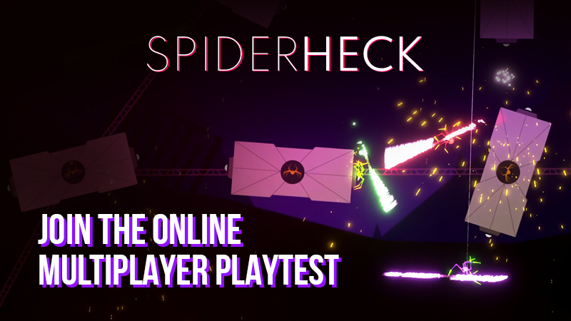 SpiderHeck - Join the Online Multiplayer Playtest - Steam News