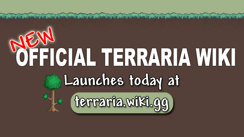 New Official Terraria Wiki Launches Today!, Page 7