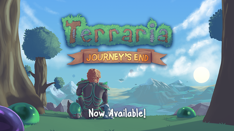 Terraria - The End of the Journey - The Beginning for Terraria: Journey's End Out Now! - Steam News