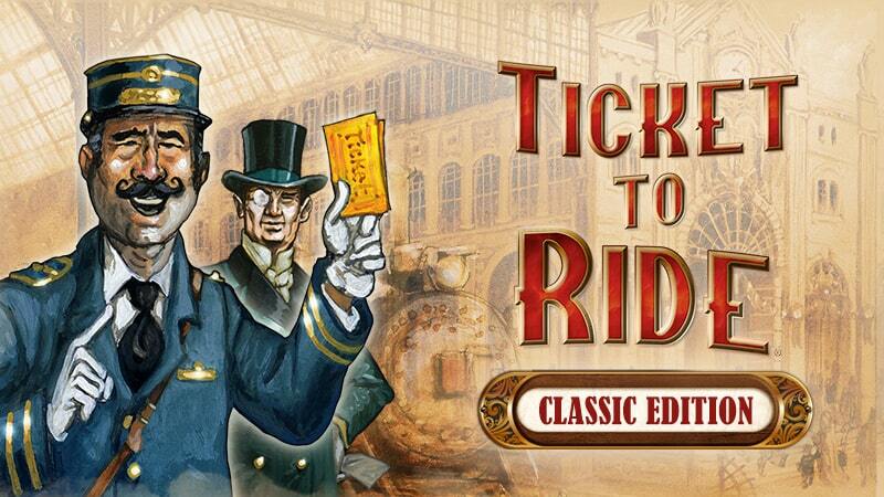 Ticket to Ride: Classic Edition - Last call for Ticket to Ride: Classic ...