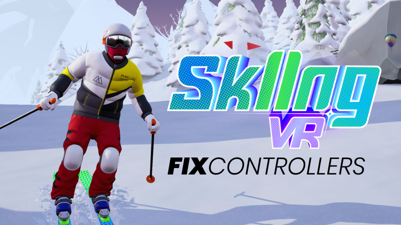 Skiing VR - FIX CONTROLLER - Steam News