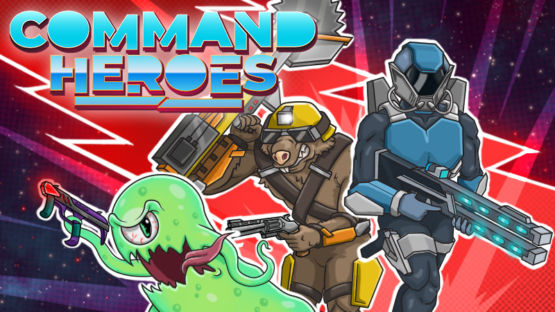 Command Heroes - Command Heroes is OUT NOW! - Steam News