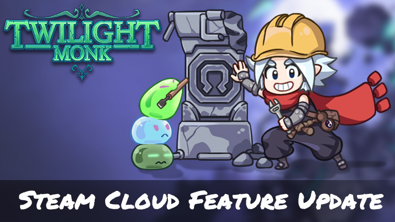 Addition of Steam Cloud Feature