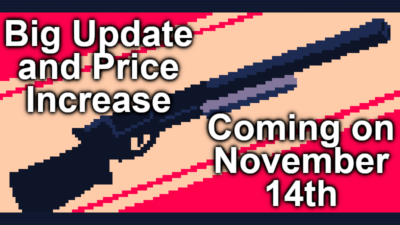 Huge New Update!, Shotgun King