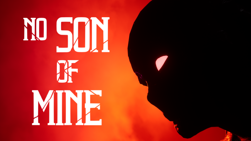 No Son Of Mine - No Son Of Mine is Out NOW! - Steam News