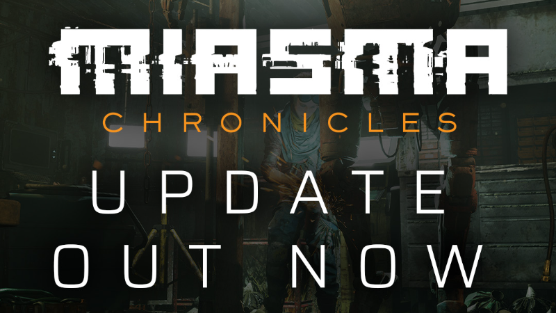 Miasma Chronicles Update V1 01 Now Available Steam News   9a26aa5b2dae950859568d9255220d6874fdd66e 