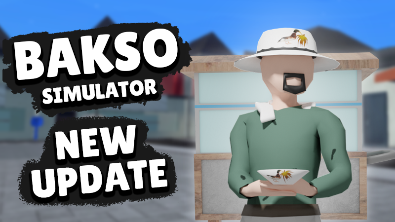 Bakso Simulator Bakso Simulator V1 2 Is Now Live Steam News