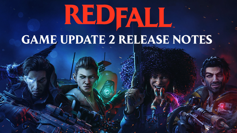 Redfall ganha mais uma atualização