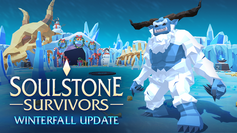 Soulstone Survivors Winterfall Update soon and 20 Minutes Till