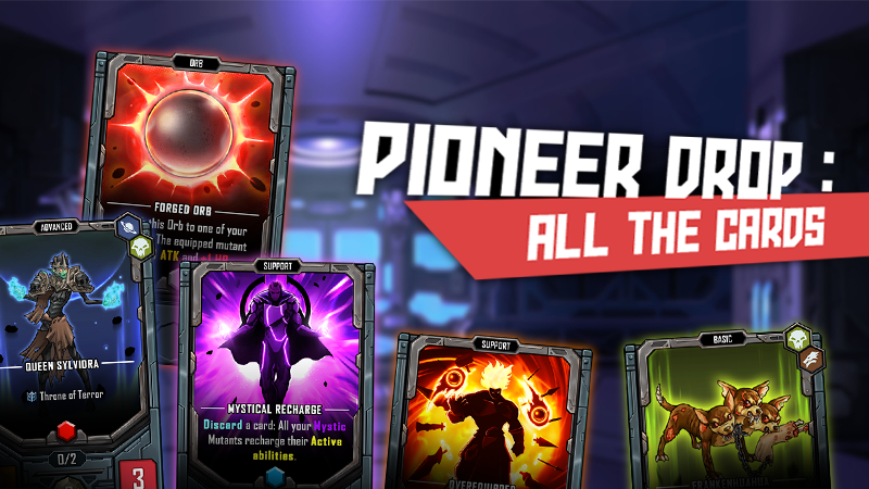 Mutants: Genesis - Pioneer Drop - All the Cards - Steam News