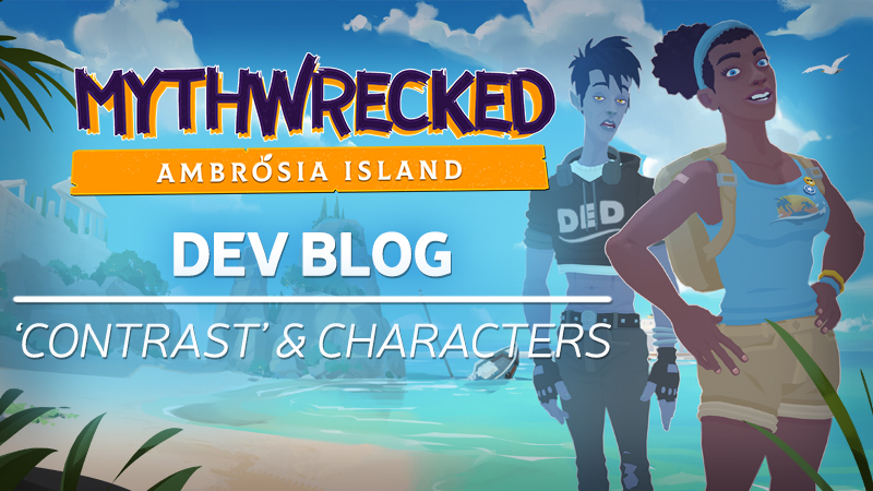 Mythwrecked: Ambrosia Island - Dev Blog - ‘Contrast’ And Characters ...