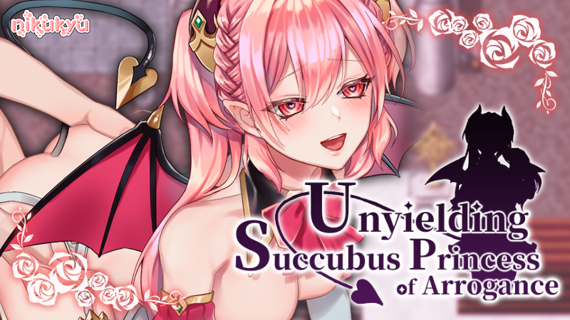 Unyielding Succubus Princess Of Arroganceis Now Officially Released