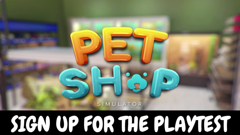 Pet Shop Simulator - Join our Playtest! - Steam News