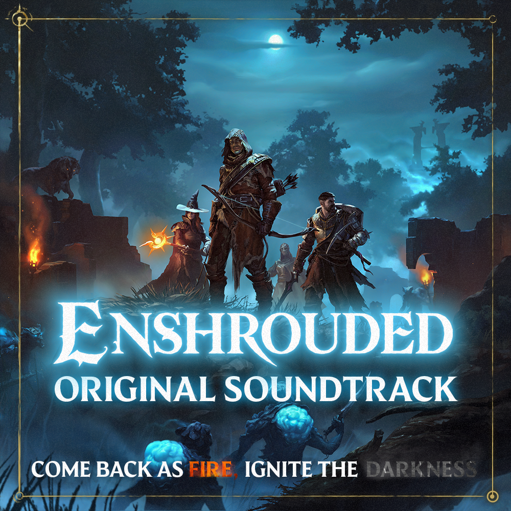 The Enshrouded Original Soundtrack is now available! · Enshrouded ...