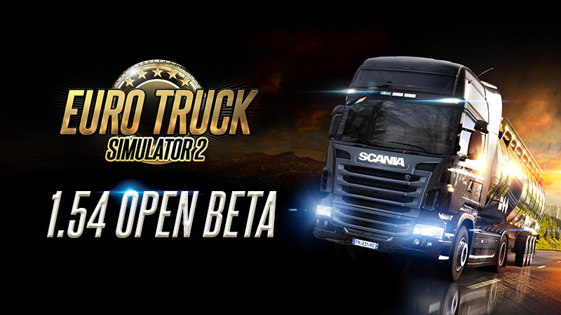 Euro Truck Simulator 2 – Open Beta for Update 1.54