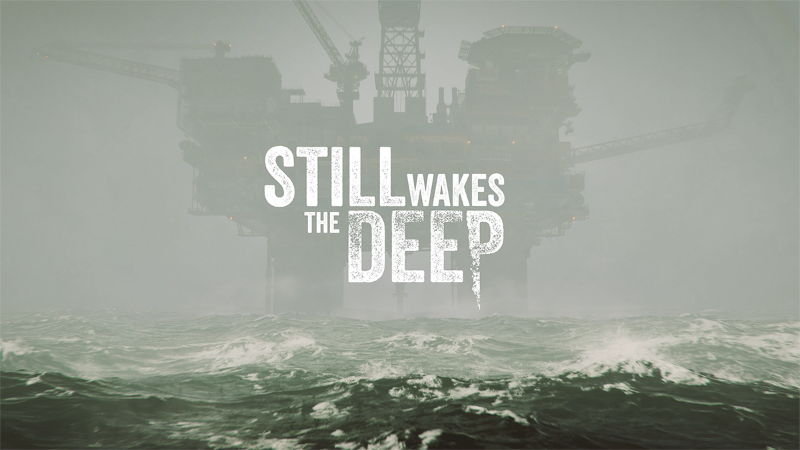 still-wakes-the-deep-first-look-at-gameplay-steam-news