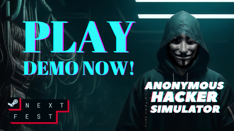 Anonymous hacker simulator prologue