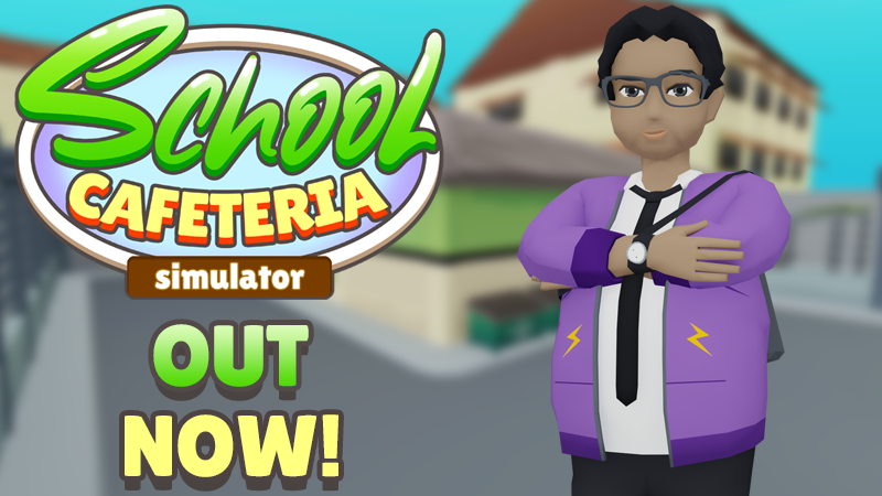 School Cafeteria Simulator - School Cafeteria Simulator Is Now ...