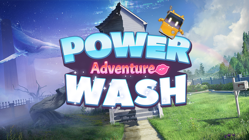 Steam :: PowerWash Adventure :: &quot;PowerWash Adventure&quot; is  Releasing Now on Steam!