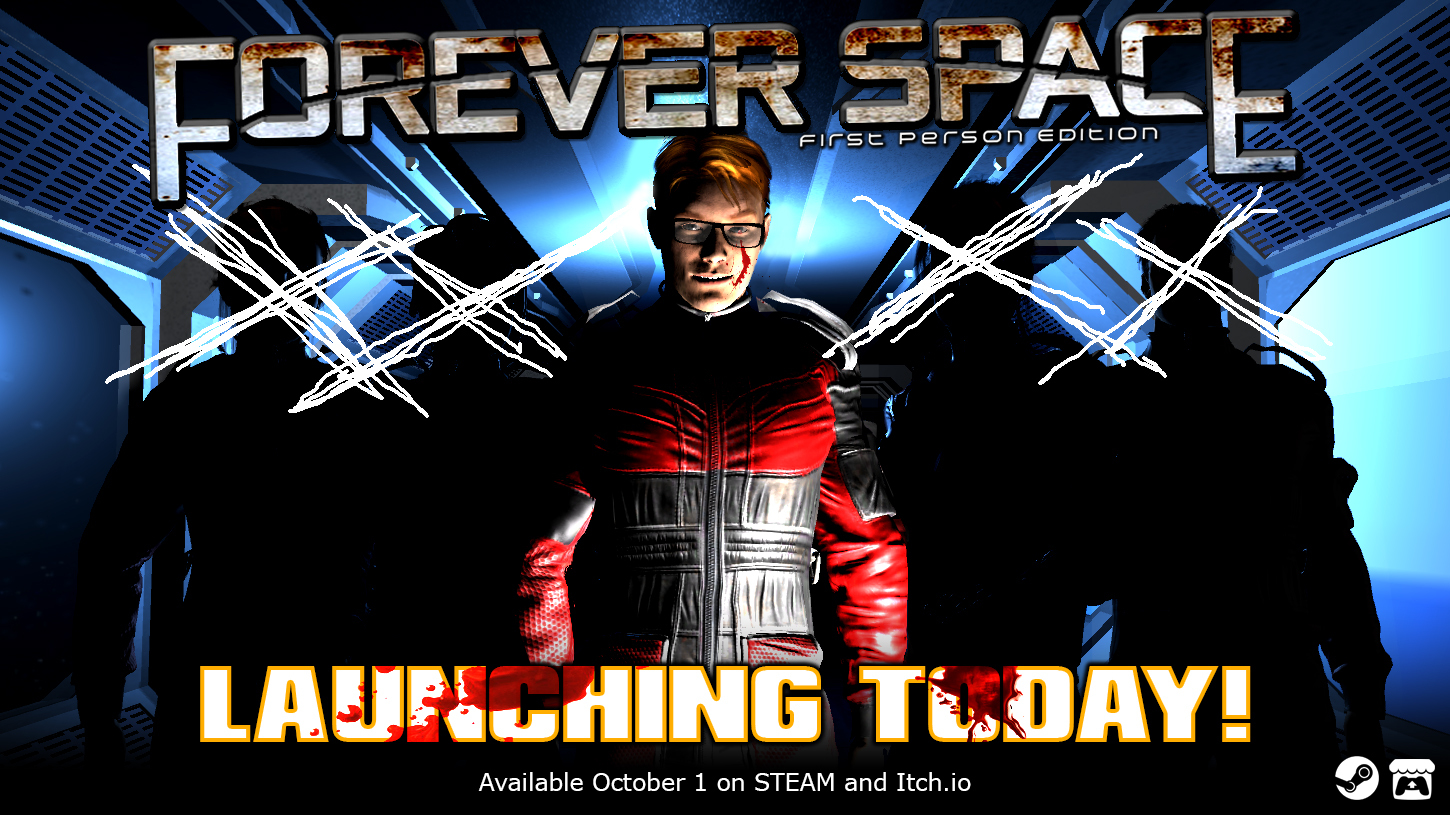 Forever Space First Person Edition launches TODAY!! · Forever Space