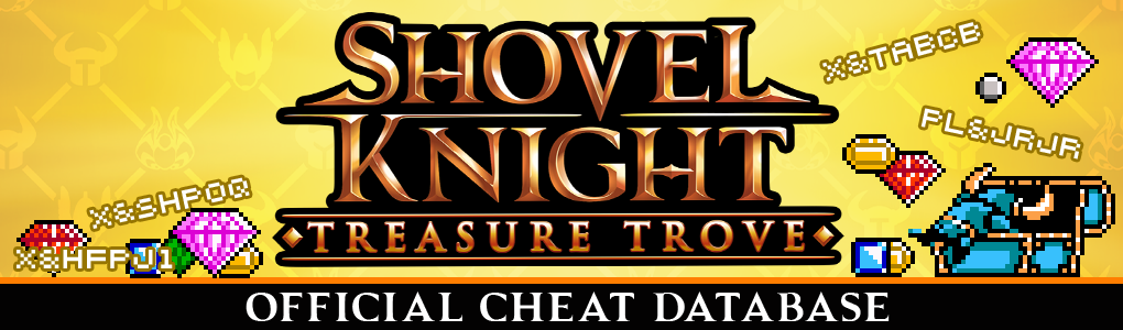 Shovel Knight: Treasure Trove Cheat Database - Yacht Club Games